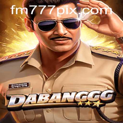 The Enthralling World of DABANGGG on FM777.com