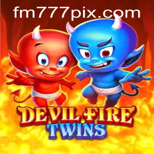 Unveiling the Exciting World of DevilFireTwins on FM777.com