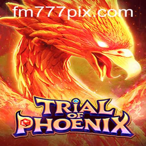 Embark on an Epic Adventure with TrialofPhoenix: A Gaming Extravaganza by FM777.com